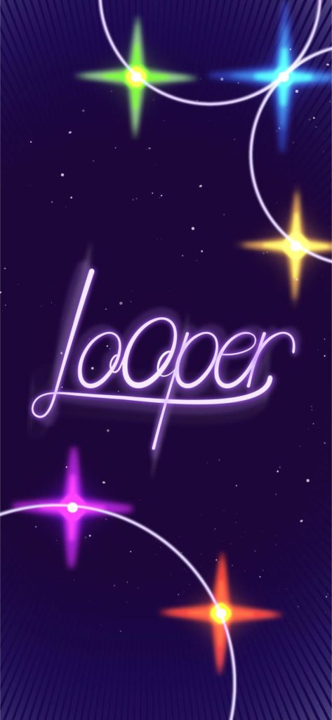 Looper!